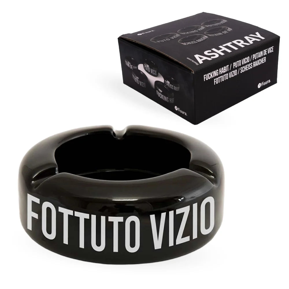 Posacenere "Fottuto Vizio"